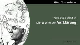 Vernunft als Wahrheit  Die Epoche der Aufklärung [upl. by Ericksen]