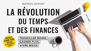 La révolution du temps et des finances Mathieu Dupont Livre audio gratuit [upl. by Clay]