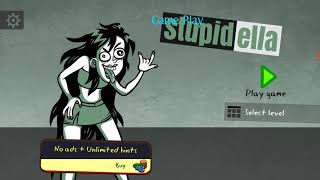 Stupidella Level 117 Gameplay walkthrough Android Part1 [upl. by Nomad]