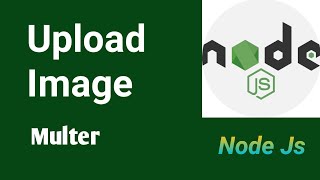 Upload Image Multer  Part 25  Node Js tutorial in Hindi 2021 [upl. by Wu516]