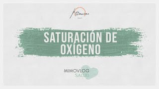 Saturación de oxígeno en sangre [upl. by Adnulahs]