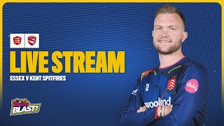 LIVE Essex v Kent Spitfires  Vitality Blast [upl. by Darreg108]