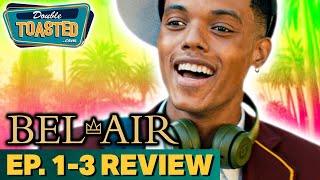 BELAIR SEASON 1 REVIEW  Double Toasted [upl. by Ixel]