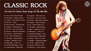 Classic Rock Collection  The Best Of Classic Rock Songs Of 70s 80s 90s [upl. by Sandler]