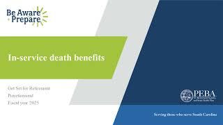 FY2025 Get Set for Retirement Preretirement  Inservice death benefits [upl. by Aliakim]