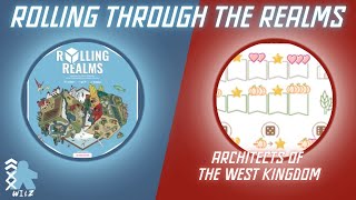 Rolling Through The Realms  Architects of the West Kingdom [upl. by Nannette]