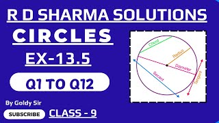 CIRCLES  Ex135  Q1 to Q12  R D SHARMA MATHS SOLUTIONS  CLASS 9  NCERTICSE [upl. by Garaway]