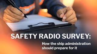 Annual safety radio survey on SOLAS ships [upl. by Ijies603]