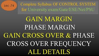 Lec74 Gain marginPhase margin Gain Cross Over and Phase Cross Over Frequency  CS  R K Classes [upl. by Cleodell]