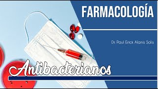 Generalidades de antibacterianos [upl. by Uhthna360]