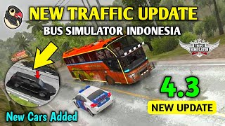 🚚New Traffic Update  Added New Vehicles Big Update 43 in Bus Simulator Indonesia by Maleo [upl. by Damiano]