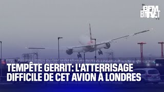 À Londres la tempête Gerrit fait sévèrement tanguer cet avion lors de son atterrissage [upl. by Adham]