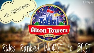 Ranking EVERY Alton Towers Ride from WORST to BEST feat Coastersaurus [upl. by Hsak787]