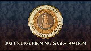 LPN Nurse Pinning Ceremony 2023  New River Community College [upl. by Goldner]