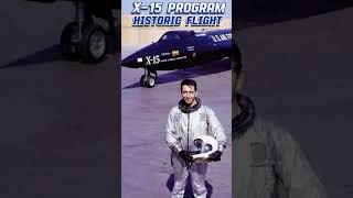 X15 Program  Historic Flight  X15 a rocketpowered aircraft [upl. by Baudoin766]