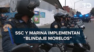 SSC y Marina implementan operativo Blindaje Morelos en respuesta a la ola de violencia [upl. by Eetnahs]