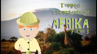 Tommys Traumreise nach AFRIKA  Meditation zum Einschlafen [upl. by Amikahs]