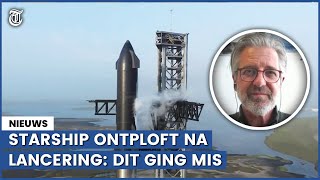 Ruimtevaartexpert over mislukte lancering SpaceX drukte de zelfdestructieknop in [upl. by Alyks]