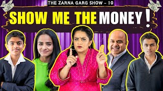 The Zarna Garg Family Podcast  Ep 10 Show Me the Money [upl. by Yelsiap]