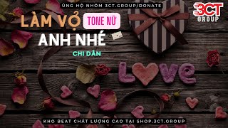 Karaoke  Tone Nữ Làm Vợ Anh Nhé  Chi Dân  Beat Chuẩn Không Bè  3CT Karaoke [upl. by Esahc]