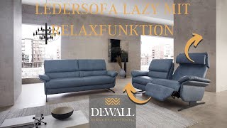 Ledersofa Lazy mit Relaxfunktion  DeWall Design [upl. by Chao]