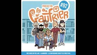 LE GAUFRIER LE PODCAST BD – Épisode 92 spécial comics  Nice house on the lake – Salamandre – La [upl. by Garris]