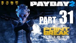 PAYDAY 2  GameplayWalkthrough  Part 31  Beneath The Mountain [upl. by Melise908]