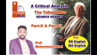 The Tollund Man  Part 2 amp 3  Crirtical Analysis Seamus Heaney MA English BS English BA [upl. by Kean895]