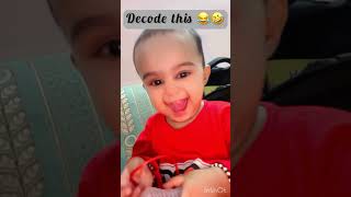 Decode What Aaira Is Saying 😂🤣😂 funnybabytalk cutebaby funnyshorts [upl. by Nye]