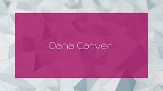 Dana Carver  appearance [upl. by Leakcim7]