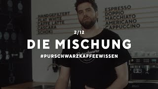 Der perfekte Kaffeegenuss Faktor 2  Die Mischung [upl. by Jopa]