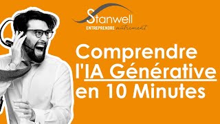 Comprendre lIA Générative en 10 Minutes [upl. by Gold]