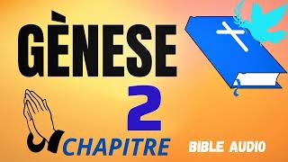 LA BIBLE AUDIO GENÈSE CHAPITRE 2 [upl. by Lyred]