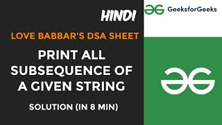 print all subsequences of a string  Love Babbar dsa sheet solutions in java HINDI [upl. by Htnnek]