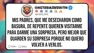 Mis PADRES que me Desecharon Como Basura de Repente Quieren Visitarme para Darme una Sorpresa [upl. by Ytram]