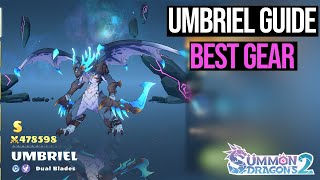 Umbriel Guide Best Gear Summon Dragons 2 Daily Guild Boss Showcase [upl. by Roxana]