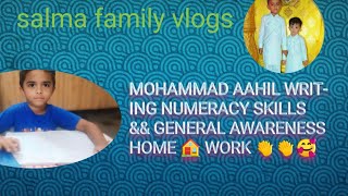 Mohammad Aahil writing Numeracy skills amp GeneralAwarenessHome🏠Work👏🥰 Daily activitysalmafamilyvlogs [upl. by Scheck]