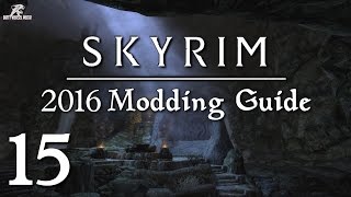 2016 Skyrim Modding Guide Ep15  Lighting Mods RLO vs ELFX vs ELERS [upl. by Vigor]