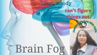 Brain Fog  Causes and treatment options [upl. by Treblah]