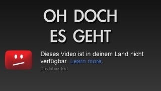 Gesperrte Youtube Videos auch in Deutschland sehen Inkl Livestreams [upl. by Hakym]