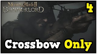 I Am Shattered Along With Everything I Know  Bannerlord Crossbow Only Lets Play 4 [upl. by Lempres]