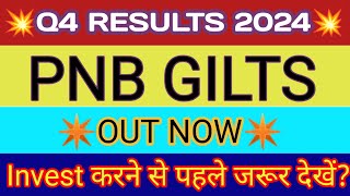 PNB Gilts Q4 Results 2024 🔴 PNB Gilts Results 🔴 PNB Gilts Latest News 🔴 PNB Gilts Share Analysis [upl. by Morette]