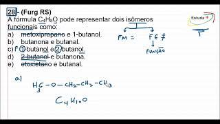 A fórmula C4H8O pode representar dois isômeros funcionais como [upl. by Ivy]