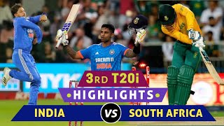 India vs South Africa 3rd T20 Highlights 2023  IND vs SA 3rd T20 2023 Highlights  SA vs IND T20 [upl. by Aikehs]