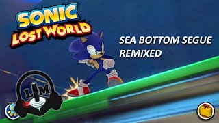 Sonic Lost World  Sea Bottom Segue REMIXED  Luan Maziero [upl. by Sidwohl]