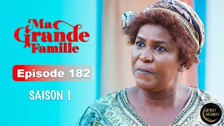 Série Ivoirienne  Ma Grande Famille  Saison 1 Episode 182 [upl. by Aitnohs]