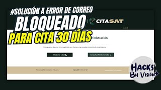 Solución a Error en Cita SAT  Hacks BH Visión [upl. by Ettelloc]