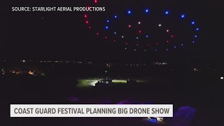 Coast Guard Festival plans for drone show [upl. by Alusru]