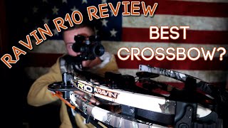 RAVIN R10 CROSSBOW REVIEW  SHOOTING [upl. by Schechinger630]