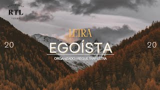 Ozuna メ Zion メ Lennox ❌ Egoísta  LETRA  RTL2020 [upl. by Siana]